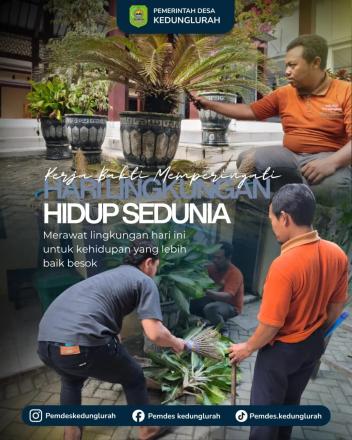 Kerja Bakti Memperingati Hari Lingkungan Hidup Sedunia 